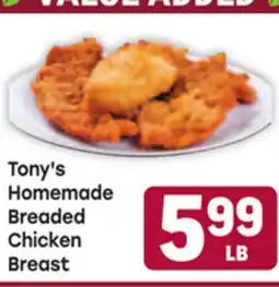Tony’s Fresh Market Tony's Homemade Breaded Chicken Breast offer