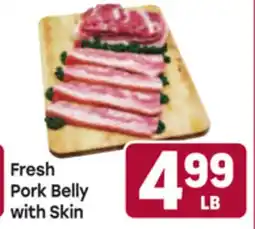 Tony’s Fresh Market Fresh Pork Belly with Skin offer