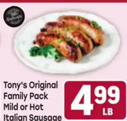 Tony’s Fresh Market Tony's Original Mild or Hot Italian Sausage offer