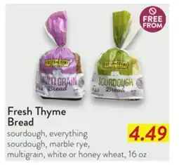 Fresh Thyme Fresh Thyme Bread offer