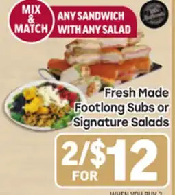 Tony’s Fresh Market Fresh Made Footlong Subs or Signature Salads offer