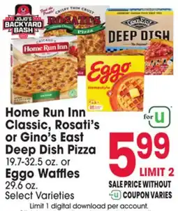 Jewel-Osco Home Run Inn Classic, Rosati's or Gino's East Deep Dish Pizza or Eggo Waffles offer