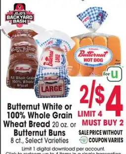 Jewel-Osco Butternut White or 100% Whole Grain Wheat Bread 20 oz. or Butternut Buns 8 ct offer