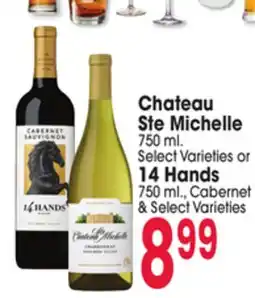 Jewel-Osco Chateau Ste Michelle 750 ml., Select Varieties or 14 Hands 750 ml., Cabernet & Select Varieties offer