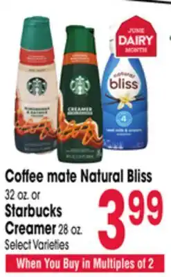 Jewel-Osco Coffee mate Natural Bliss 32 oz. or Starbucks Creamer 28 oz offer