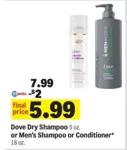 Meijer Dove Dry Shampoo or Men’s Shampoo or Conditioner offer