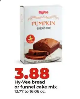 Hy-Vee Hy-Vee bread or funnel cake mix offer