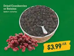 Sprouts Farmers Market Dried Cranberries or Raisins offer