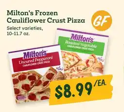 Sprouts Farmers Market Milton's Frozen Cauliflower Crust Pizza offer