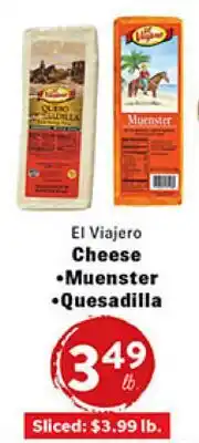 Rio Valley Market El Viajero Cheese • Muenster • Quesadilla offer