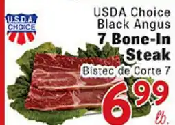 Rio Valley Market USDA Choice Black Angus 7 Bone-In Steak offer