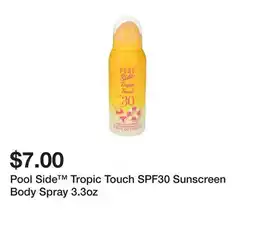 Five Below Pool Side Tropic Touch SPF30 Sunscreen Body Spray 3.3oz offer