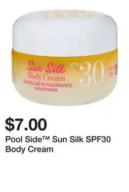 Five Below Pool Side Sun Silk SPF30 Body Cream offer