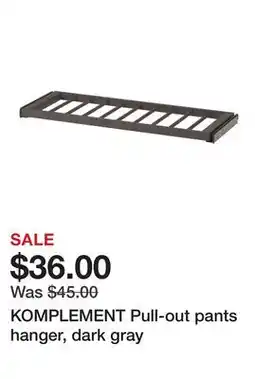 Ikea KOMPLEMENT Pull-out pants hanger, dark gray offer