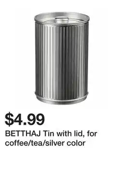 Ikea BETTHAJ Tin with lid, for coffee/tea/silver color offer