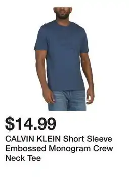 Marshalls CALVIN KLEIN Short Sleeve Embossed Monogram Crew Neck Tee offer