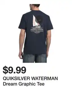 Marshalls QUIKSILVER WATERMAN Dream Graphic Tee offer