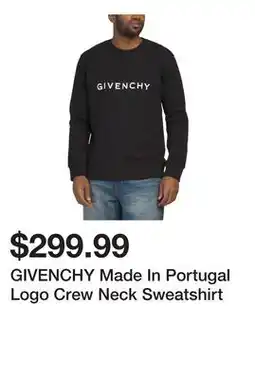 Marshalls GIVENCHY Made In Portugal Logo Crew Neck Sweatshirt offer