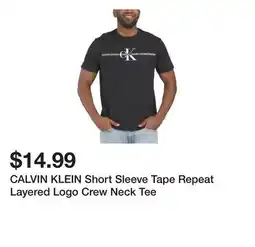 Marshalls CALVIN KLEIN Short Sleeve Tape Repeat Layered Logo Crew Neck Tee offer
