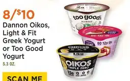 Heinen's Dannon Oikos, Light & Fit Greek Yogurt or Too Good Yogurt offer