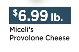 Heinen's Miceli's Provolone Cheese offer