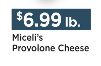 Heinen's Miceli's Provolone Cheese offer