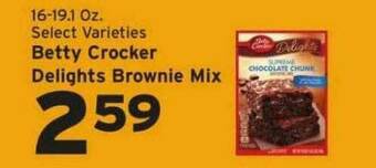 Hannaford Betty Crocker Delights Brownie Mix offer