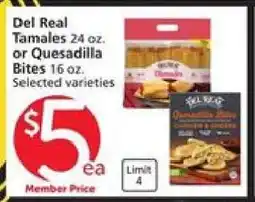 Albertsons Del Real Tamales or Quesadilla Bites offer