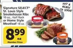 Albertsons Signature SELECT St. Louis Style Smokehouse Ribs or Home Style Meatloaf offer