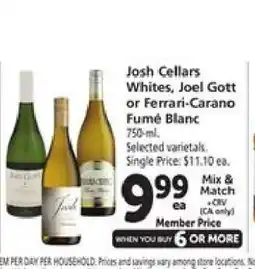 Safeway Josh Cellars Whites, Joel Gott or Ferrari-Carano Fumé Blanc offer