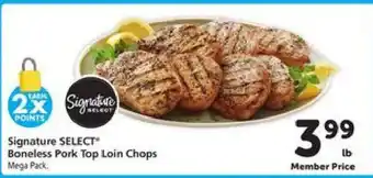 Safeway Signature SELECT Boneless Pork Top Loin Chops offer