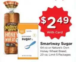 Kroger Smartway Sugar or Nature's Own Honey Wheat Bread offer
