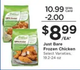 Kroger Just Bare Frozen Chicken offer