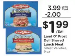 Kroger Land O'Frost Deli Shaved Lunch Meat offer