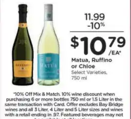 Kroger Matua, Ruffino or Chloe offer