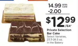 Kroger Private Selection Bar Cake offer
