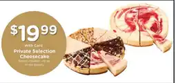 Kroger Private Selection Cheesecake offer
