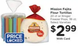 Kroger Mission Fajita Flour Tortillas offer