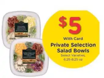 Kroger Private Selection Salad Bowls offer