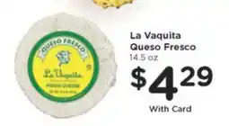 Kroger La Vaquita Queso Fresco offer