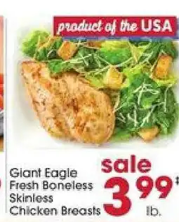 Giant Eagle Giant Eagle Fresh Boneless Skinless Chicken Breasts offer