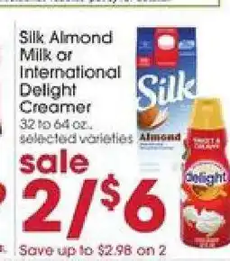 Giant Eagle Silk Almond Milk or International Delight Creamer offer