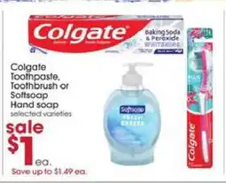 Giant Eagle Colgate Toothpaste, Toothbrush, or SoftSoap Hand Soap offer