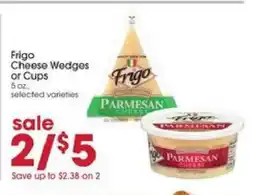 Giant Eagle Frigo Cheese Wedges or Cups offer
