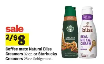 Meijer Coffee mate Natural Bliss Creamers or Starbucks Creamers offer
