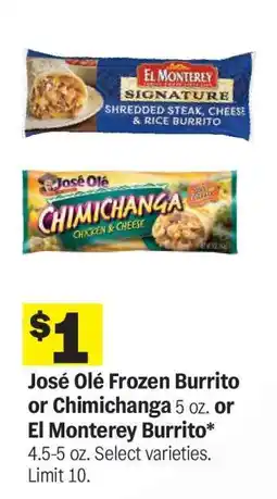 Meijer José Olé Frozen Burrito or Chimichanga or El Monterey Burrito offer