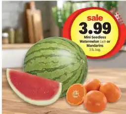 Meijer Mini Seedless Watermelon or Mandarins offer