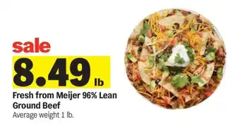 Meijer Fresh from Meijer 96% Lean Ground Beef offer