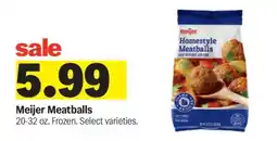 Meijer Meijer Meatballs offer