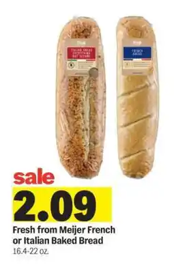 Meijer Fresh from Meijer French or Italian Baked Bread offer